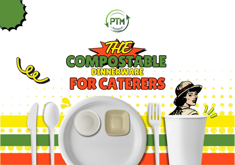 The Best Compostable Dinnerware for Caterers